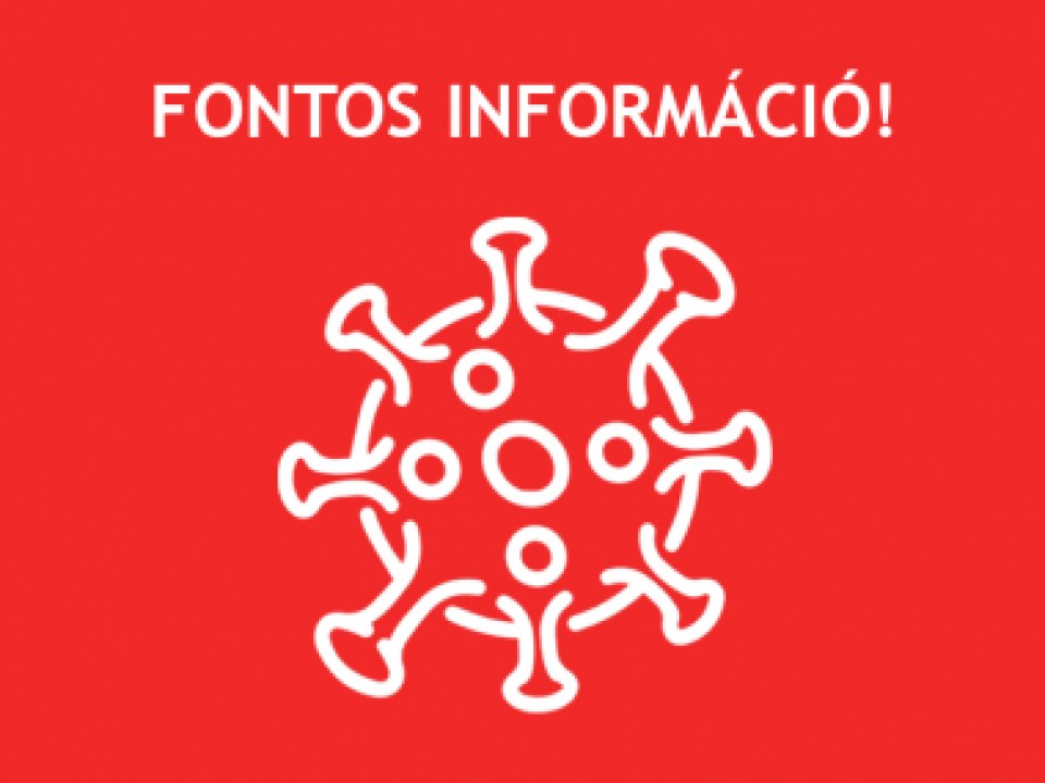 FONTOS! Információk a kórházi látogatási tilalommal és az ellátásokkal kapcsolatban