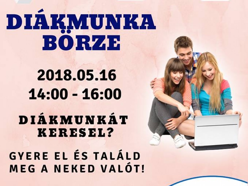 Diákmunka börze! Neked is ott a helyed!