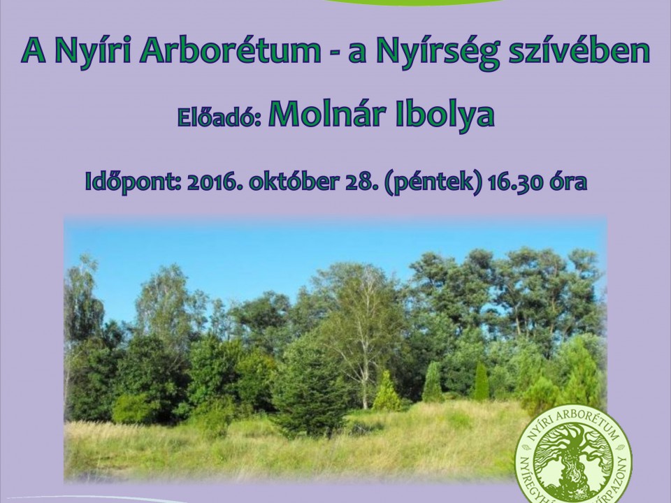 ISMERD MEG TE IS A NYÍRI ARBORÉTUMOT