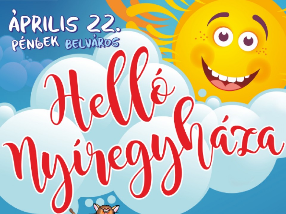 Újra Helló Nyíregyháza