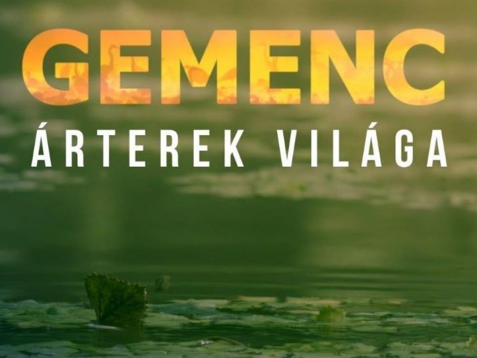 Gemenc – Árterek világa