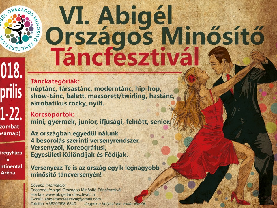 VI. Abigél Országos Minősítő Táncfesztivál
