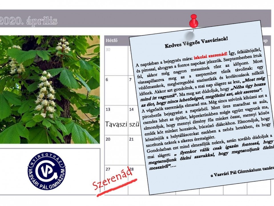 ÜZENET a vasváris Végzősöknek - egy csendes aulából a SZERENÁD napján