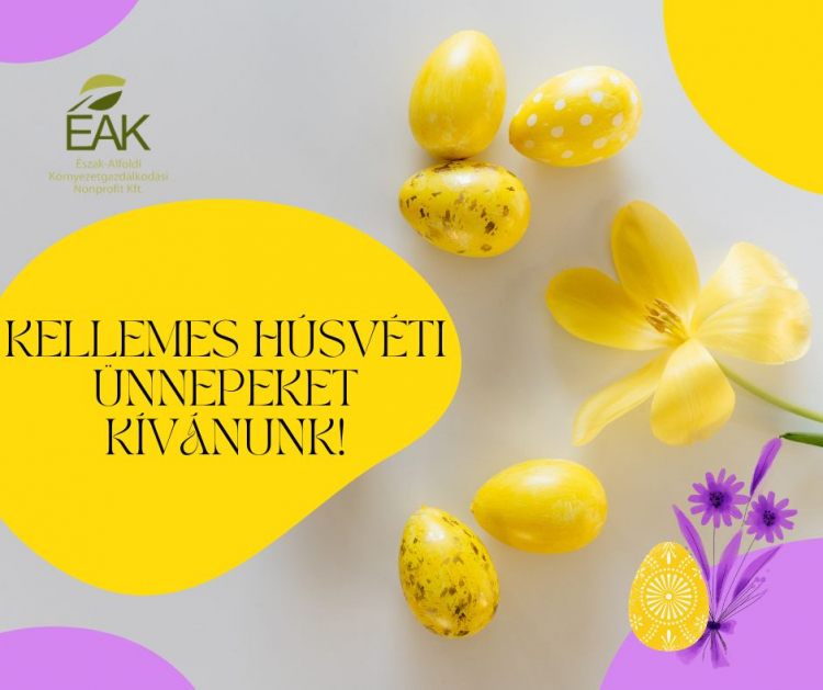 Hulladékszállítás és ügyfélfogadás a Húsvéti Ünnepek körül