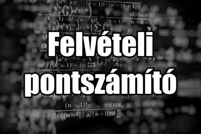 Felvételi 2023: így áll össze a megszerezhető 500 pont