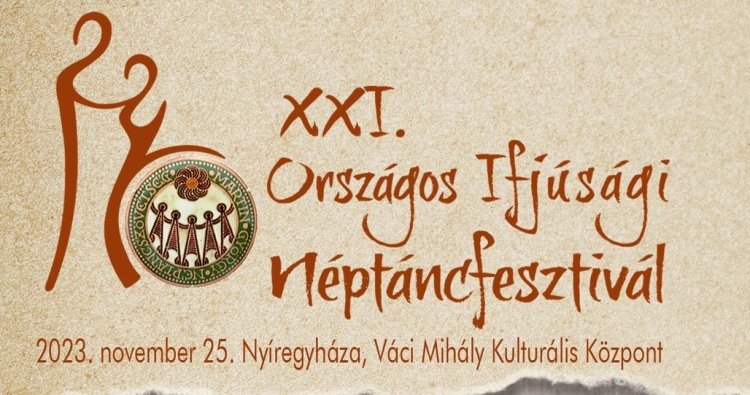 Országos Ifjúsági Néptáncfesztivál lesz Nyíregyházán