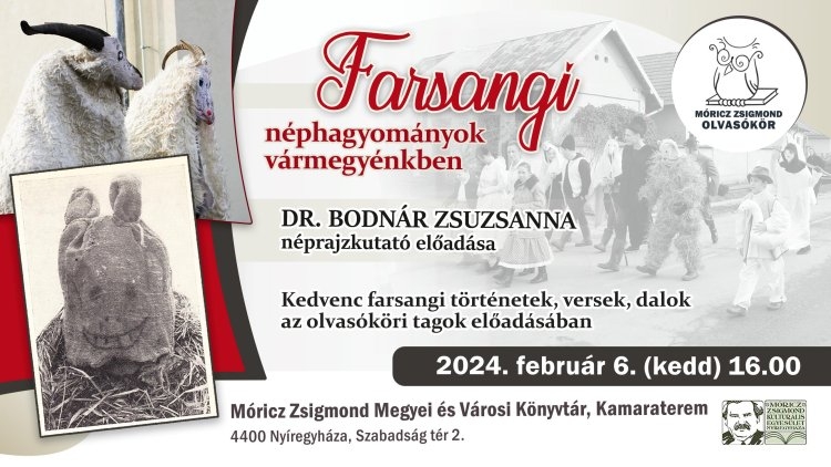 Ismeri a vármegye farsangi néphagyományait? Jöjjön, tudjon meg többet!