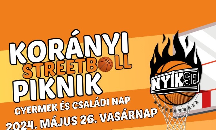 Ismét Korányi Streetball Piknik vár Nyíregyházán!