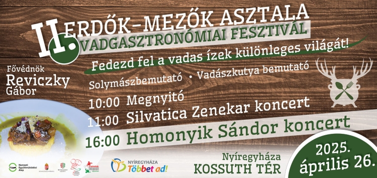 Vadgasztronómiai fesztivál - Mi szem, szájnak ingere, már másodszor