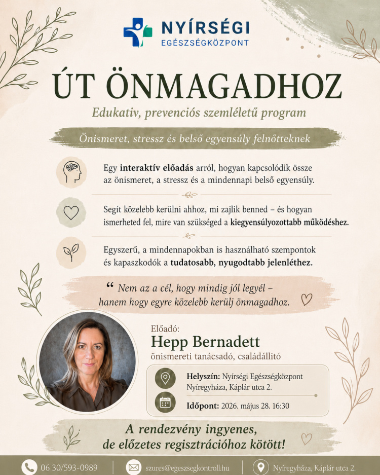 Út önmagadhoz – önismereti előadás Nyíregyházán