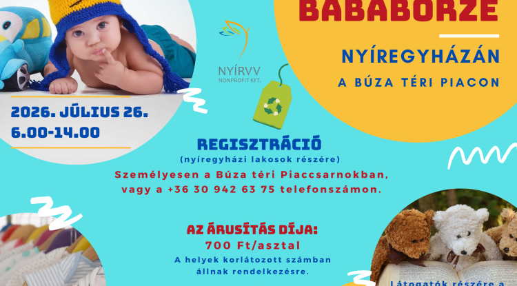 Kincsvadászat a Búza téri Piacon – újra BabaBörze várja a családokat Nyíregyházán