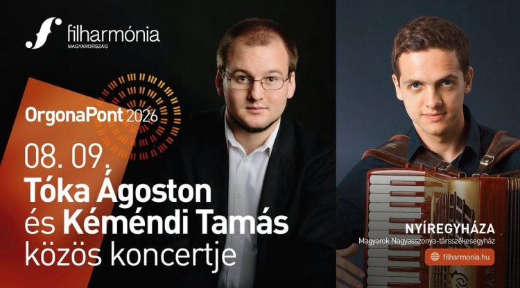 Orgonától a harmonikáig – különleges koncertélményekkel várja a közönséget a Filharmónia Magyarország