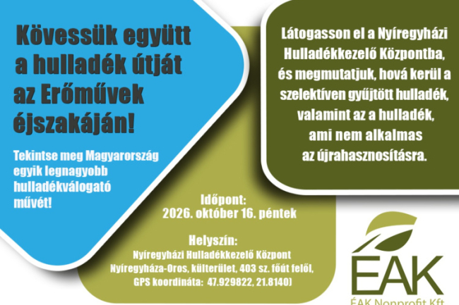 Erőművek Éjszakája – A Nyíregyházi Hulladékkezelő Központ is megnyitja kapuit