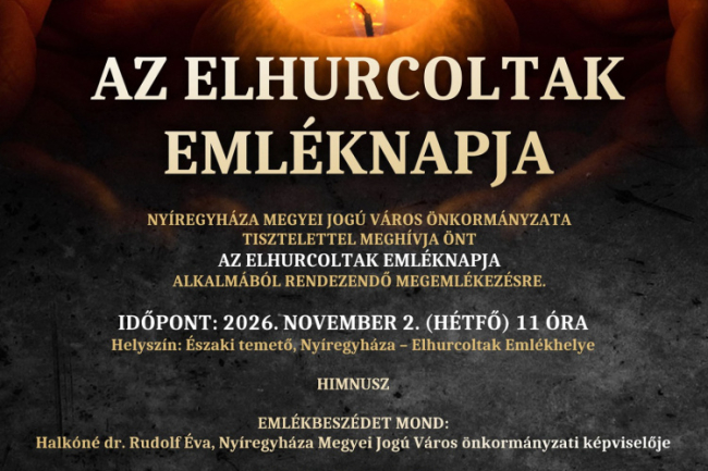 Akiket elhurcoltak, de soha nem feledtek – megemlékezést tartanak Nyíregyházán