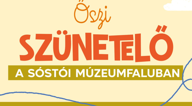 Az őszi szünettől az iskolapadig – élményekkel várja a gyerekeket a Sóstói Múzeumfalu