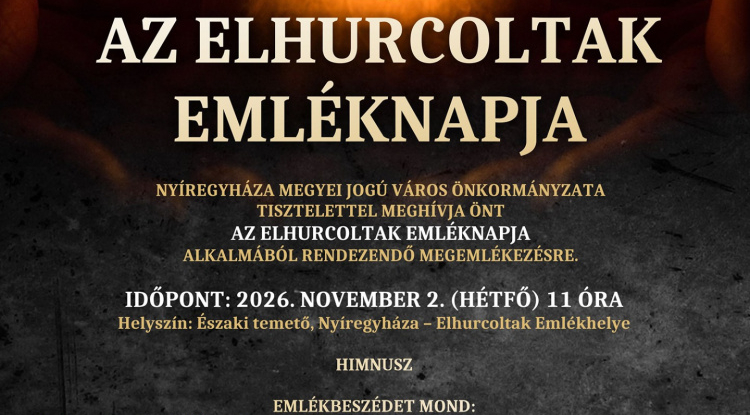 Akiket elhurcoltak, de soha nem feledtek – megemlékezést tartanak Nyíregyházán